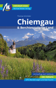 Reiseführer Chiemgau und Berchtesgardener Land
